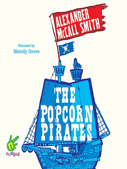 Title details for The Popcorn Pirates by Alexander McCall Smith - Available